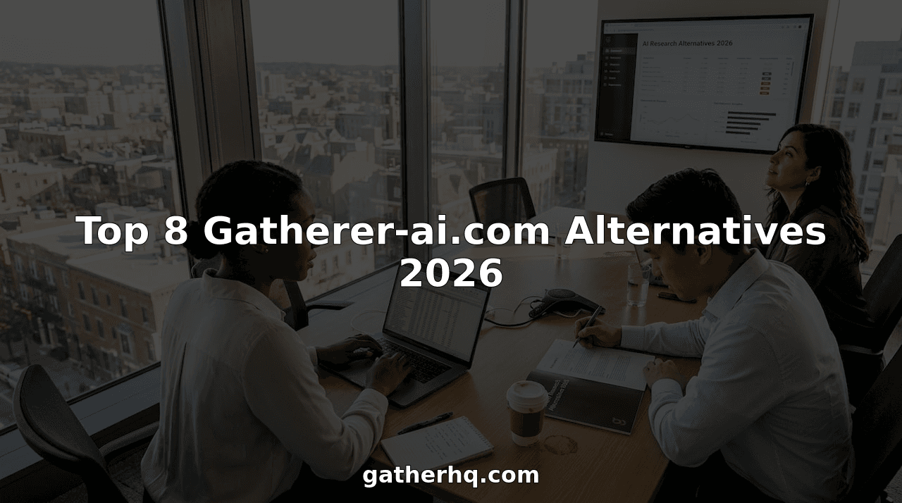 Top 8 Gatherer-ai.com Alternatives 2026